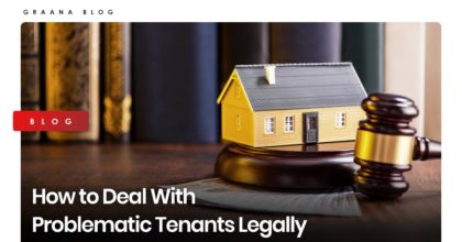 How to Deal with Problematic Tenants Legally