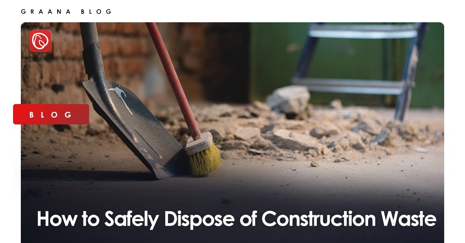 How to safely dispose of construction waste blog image