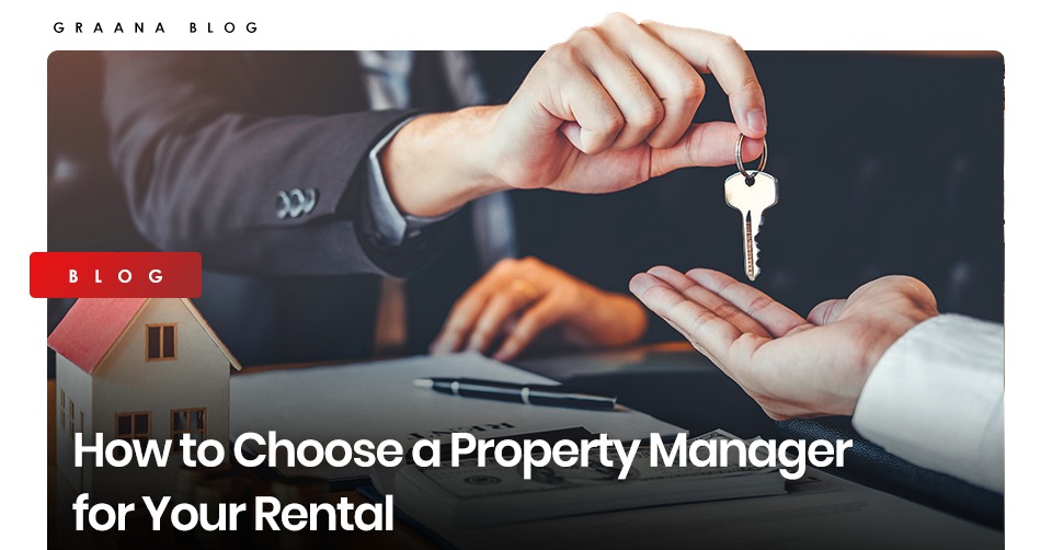 How to Choose a Property Manager for Your Rental Blog Image
