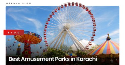 Best Amusement Parks in Karachi