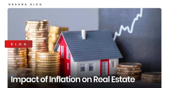 Impact Of Inflation On Real Estate | Graana.com