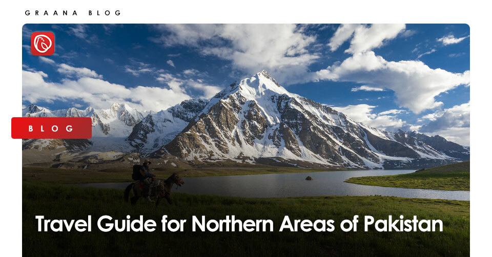 Travel Guide for Northern Areas of Pakistan Blog Image
