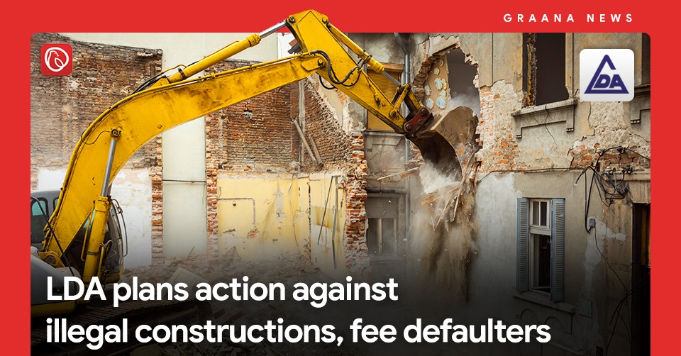 LDA plans action against illegal constructions, fee defaulters