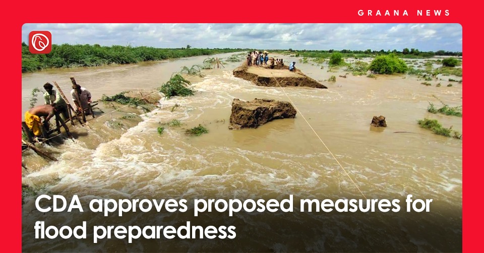 CDA approves proposed measures for flood preparedness