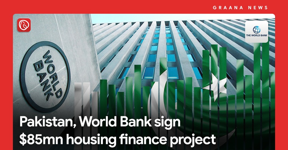 Pakistan, World Bank sign $85mn housing finance project. For more news, visit Graana News.