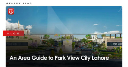 An Area Guide to Park View City Lahore