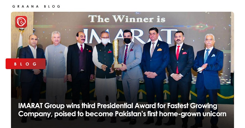 IMARAT Group wins third Presidential Award for Fastest Growing Company, poised to become Pakistan’s first home-grown unicorn