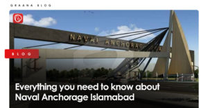Everything you need to know about Naval Anchorage Islamabad