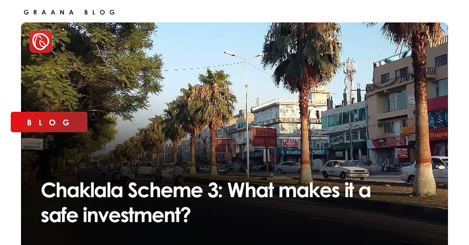 Chaklala Scheme 3: What makes it a safe investment?