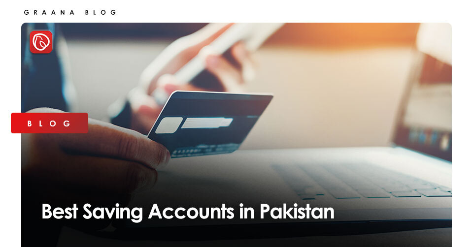 Best Saving Accounts in Pakistan