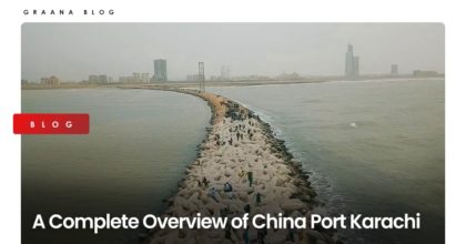A Complete Overview of China Port Karachi