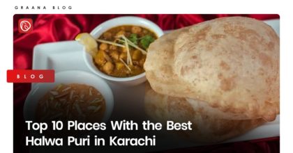 Top 10 Places With the Best Halwa Puri in Karachi