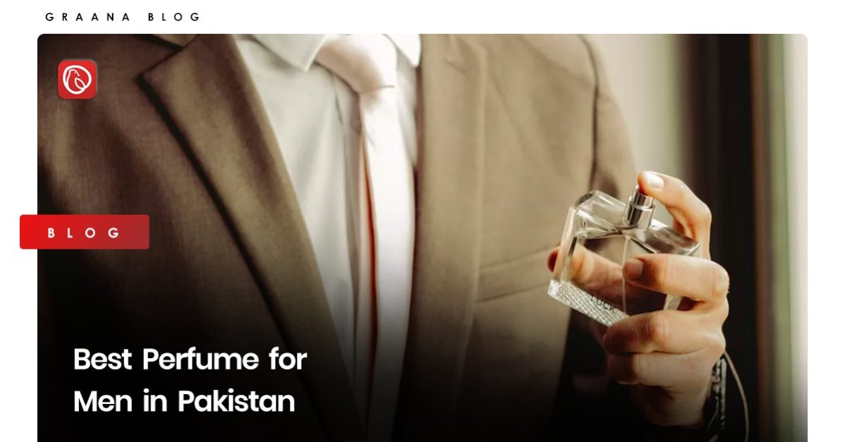 Best Perfume for Men in Pakistan (Updated 2024)