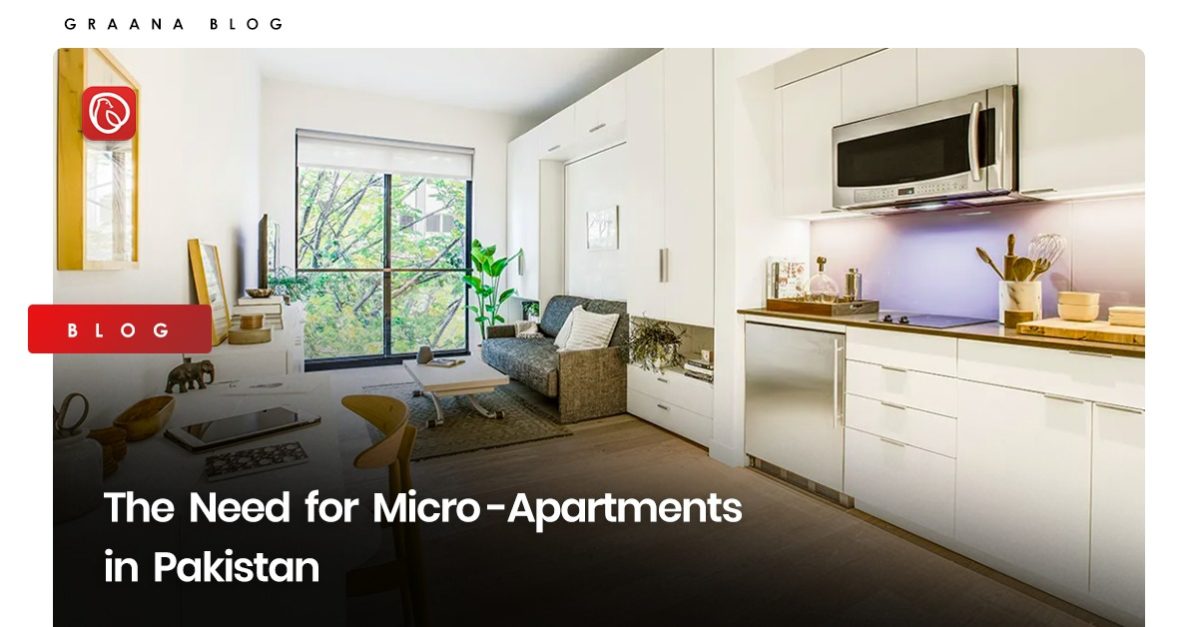 The Need for Micro-Apartments in Pakistan