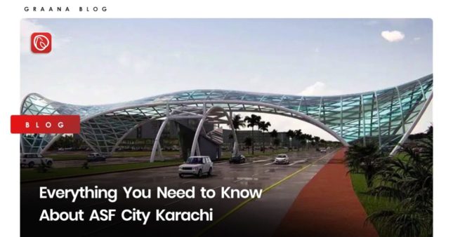 Everything You Need To Know About ASF City Karachi