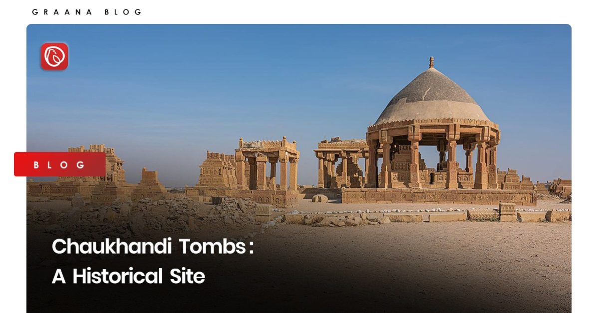 The Chaukhandi Tomb is a historical monument near Karachi, Pakistan. Visit Graana blog to explore more about this site.