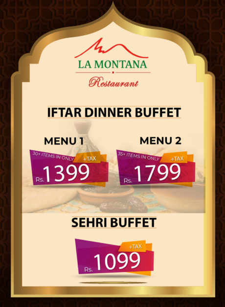 Sehri and Iftar Buffet in LA Montana