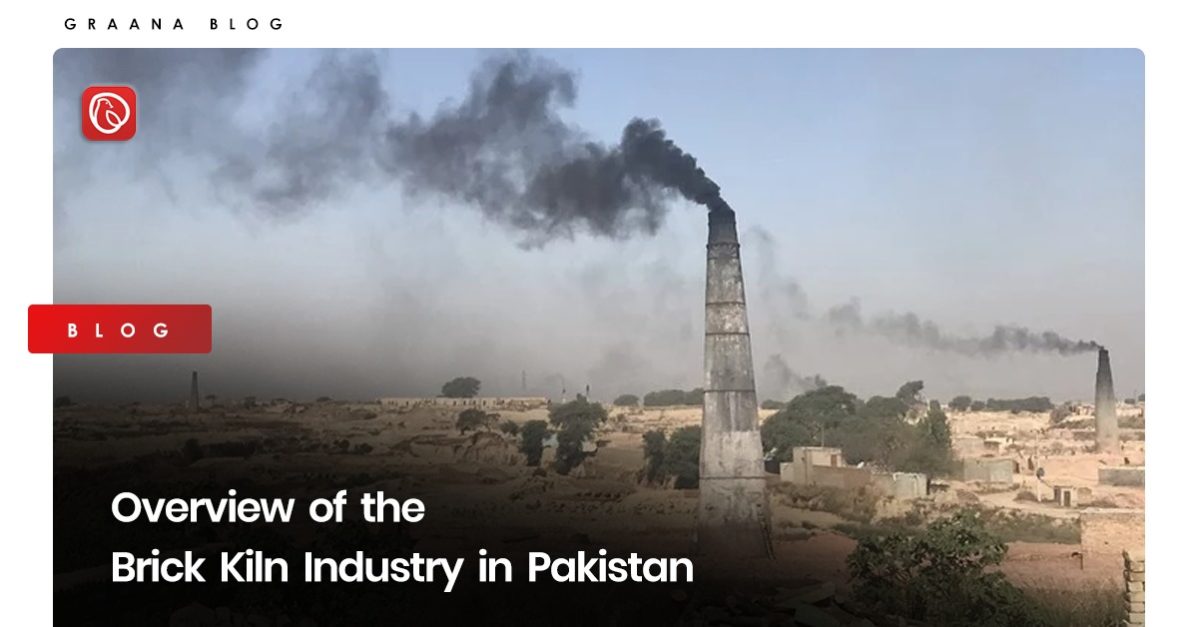 Overview of the Brick Kiln Industry in Pakistan