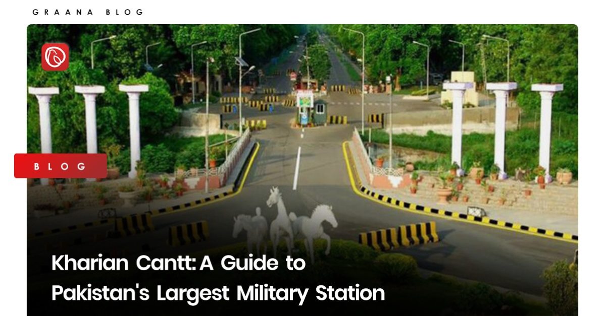 Kharian Cantt: A Guide to Pakistan's Largest Military Station