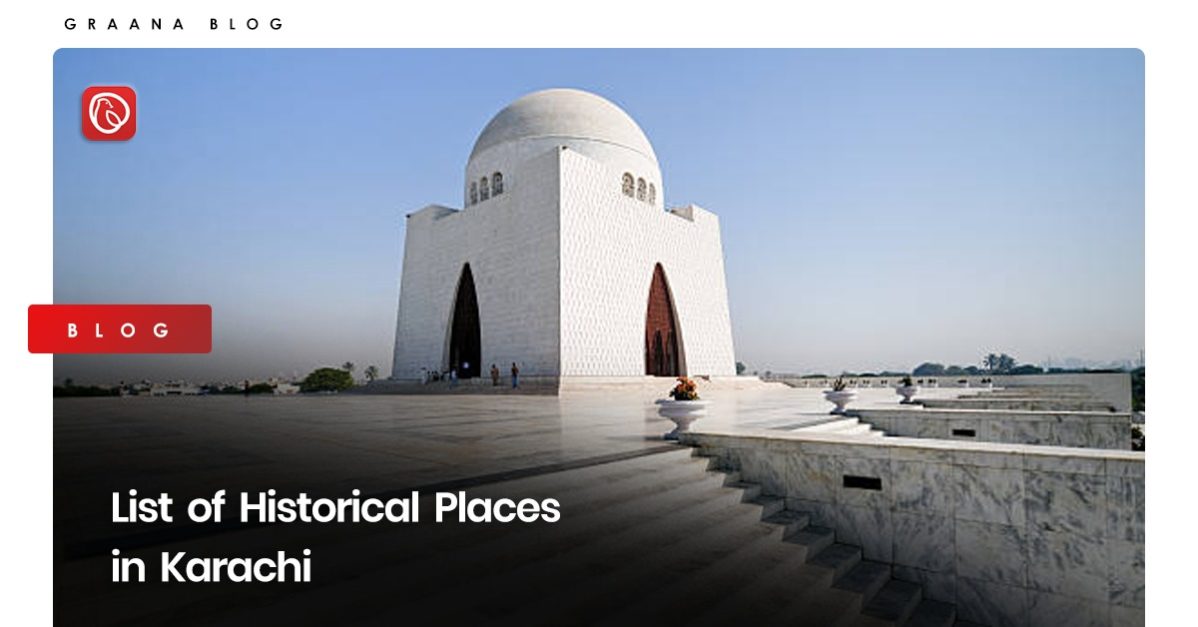 Graana.com will look at list of historical places in Karachi that are still standing & represent the city's rich heritage and history.