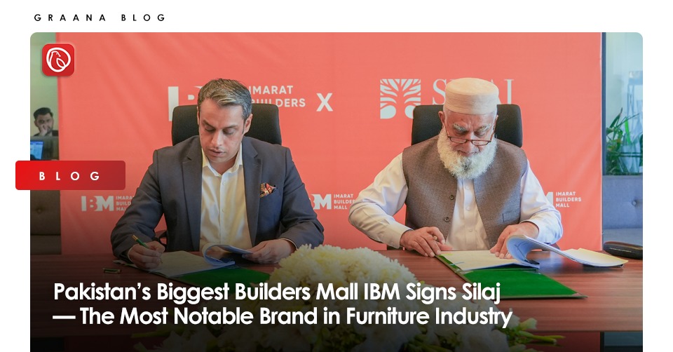 Pakistan’s Biggest Builders Mall IBM Signs Silaj — The Most Notable Brand in Furniture Industry