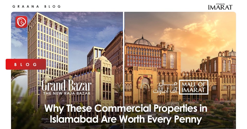 Why These Commercial Properties in Islamabad Are Worth Every Penny