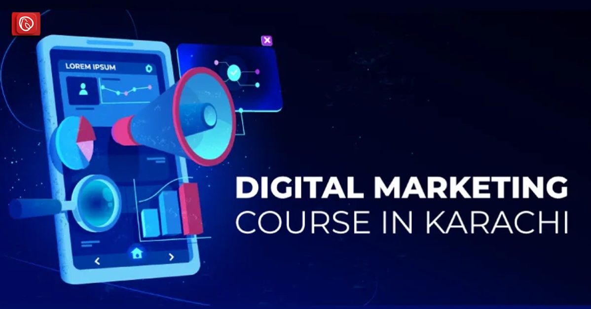 Digital Marketing Course in Karachi