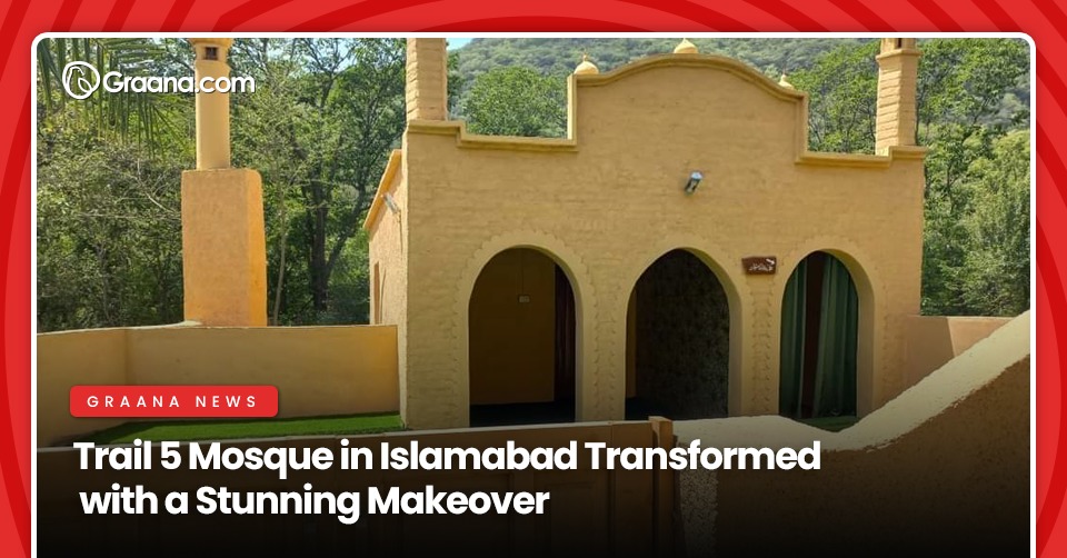 Trail 5 Mosque in Islamabad Transformed with Stunning Makeover