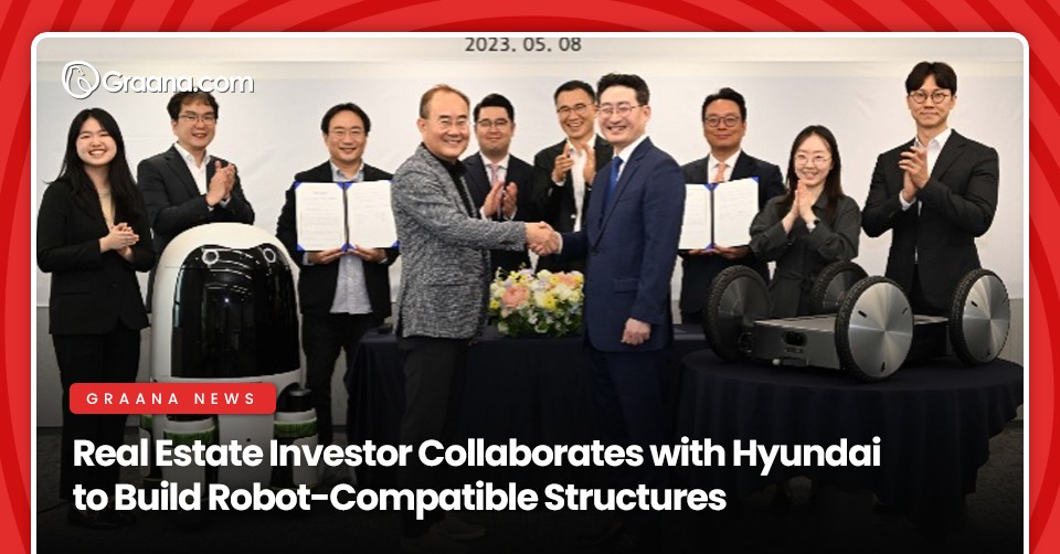 Real Estate Investor Collaborates with Hyundai to Build Robot-Compatible Structures