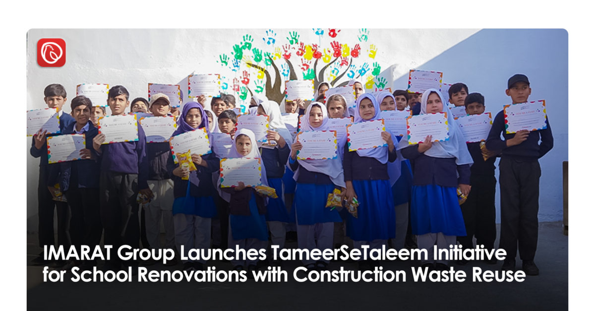 IMARAT Group Launches TameerSeTaleem Initiative for School Renovations with Construction Waste Reuse